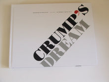 Load image into Gallery viewer, Crump's Dream The Making of Pine Valley