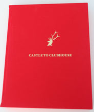 Load image into Gallery viewer, Castle To Clubhouse: How Golf Came To Loch Lomond