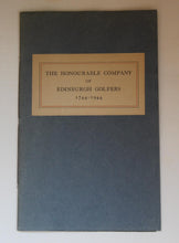 Load image into Gallery viewer, The Honourable Company of Edinburgh Golfers 1744-1944

