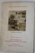 Load image into Gallery viewer, National Golf Links Of America Dinner in Honour Of The Members Of The British Walker Cup Team 1936, Walker Cup held at Pine Valley
